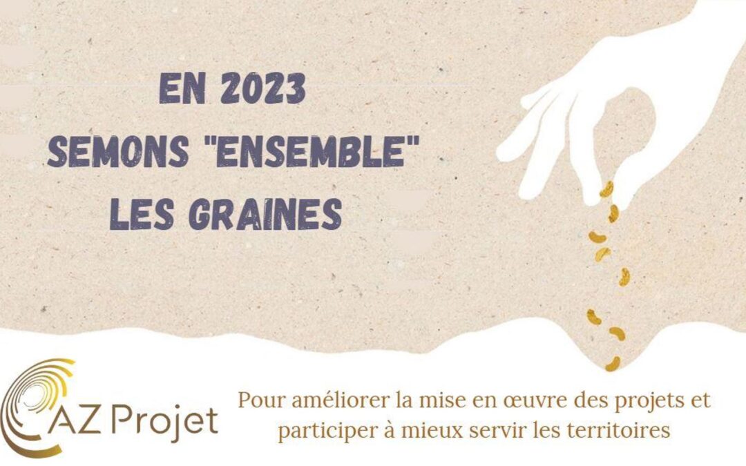 Semons ensemble les graines pour construire un collectif pour Co développer autour de la mesure de l’impact social pour mieux servir les territoires